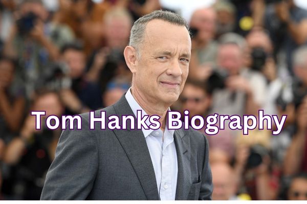 Tom Hanks Biography