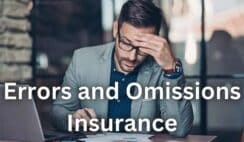 Errors and Omissions Insurance