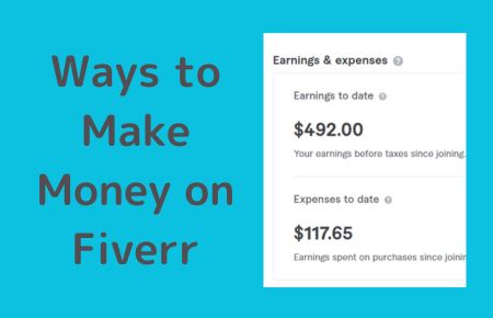 Ways to Make Money on Fiverr