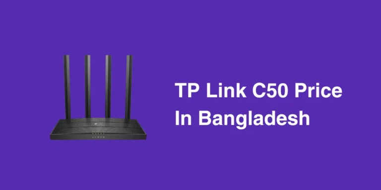 TP Link C50 Price in Bangladesh