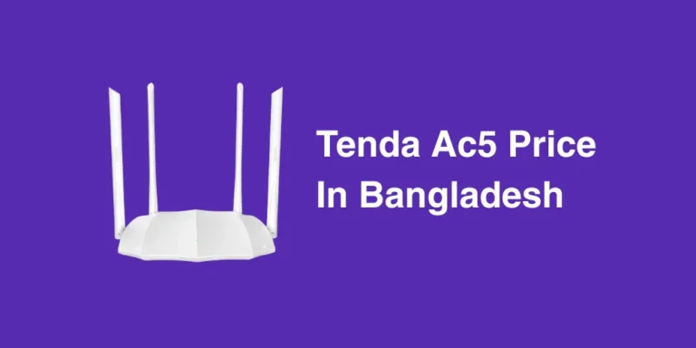 Tenda Ac5 Price In Bangladesh